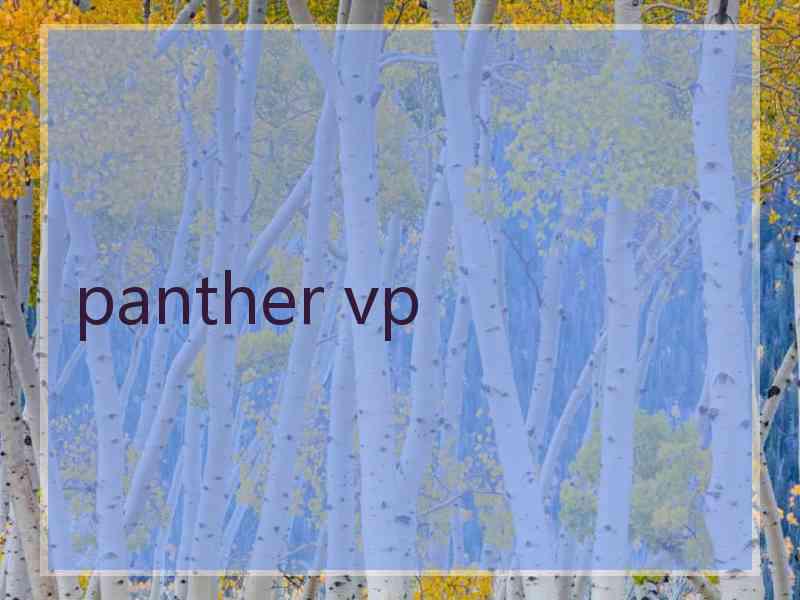 panther vp